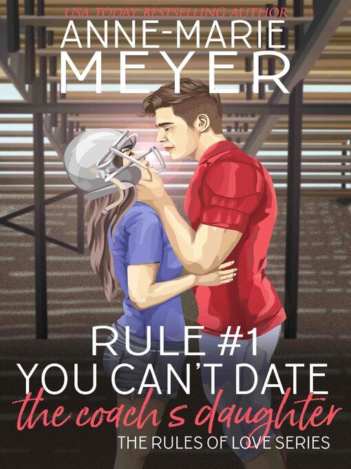 Title details for Rule #1 by Anne-Marie Meyer - Available